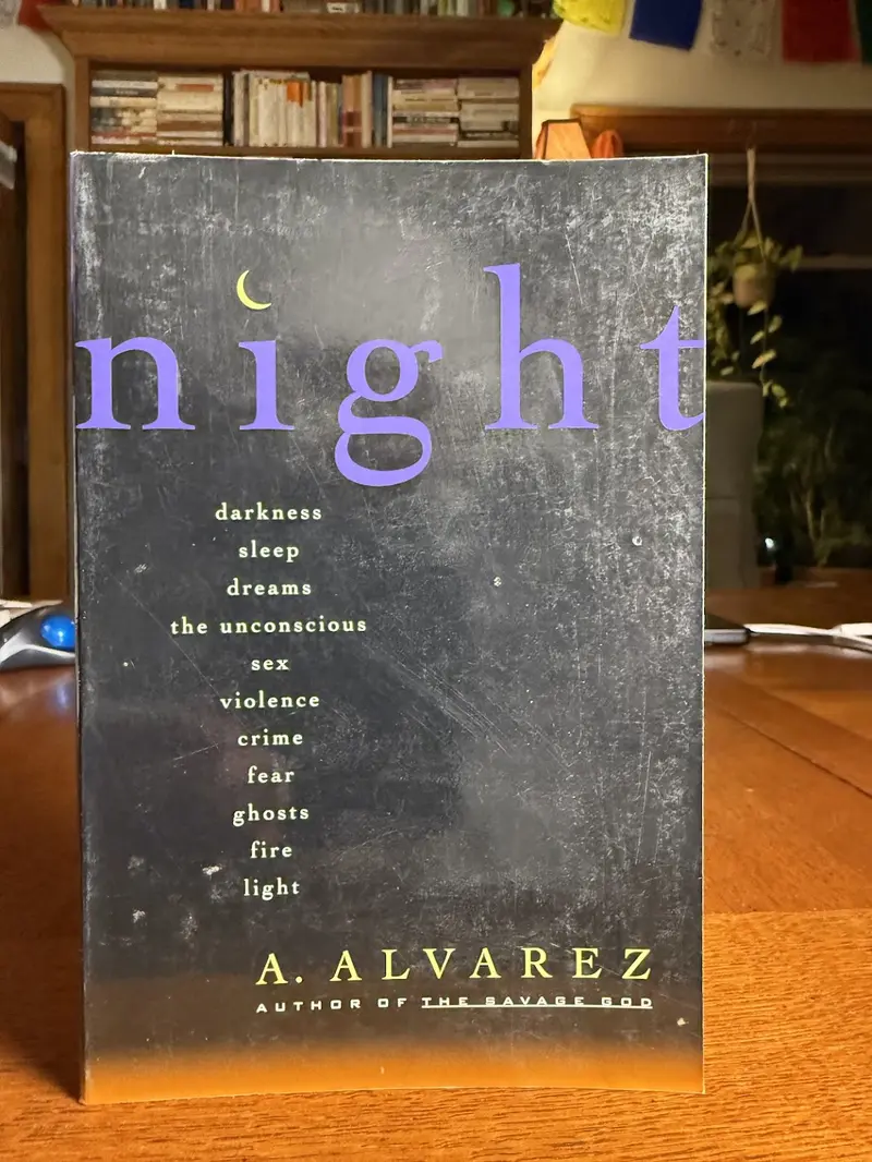 A. Alvarez'S Night: Reflections On Mortality And Darkness 1