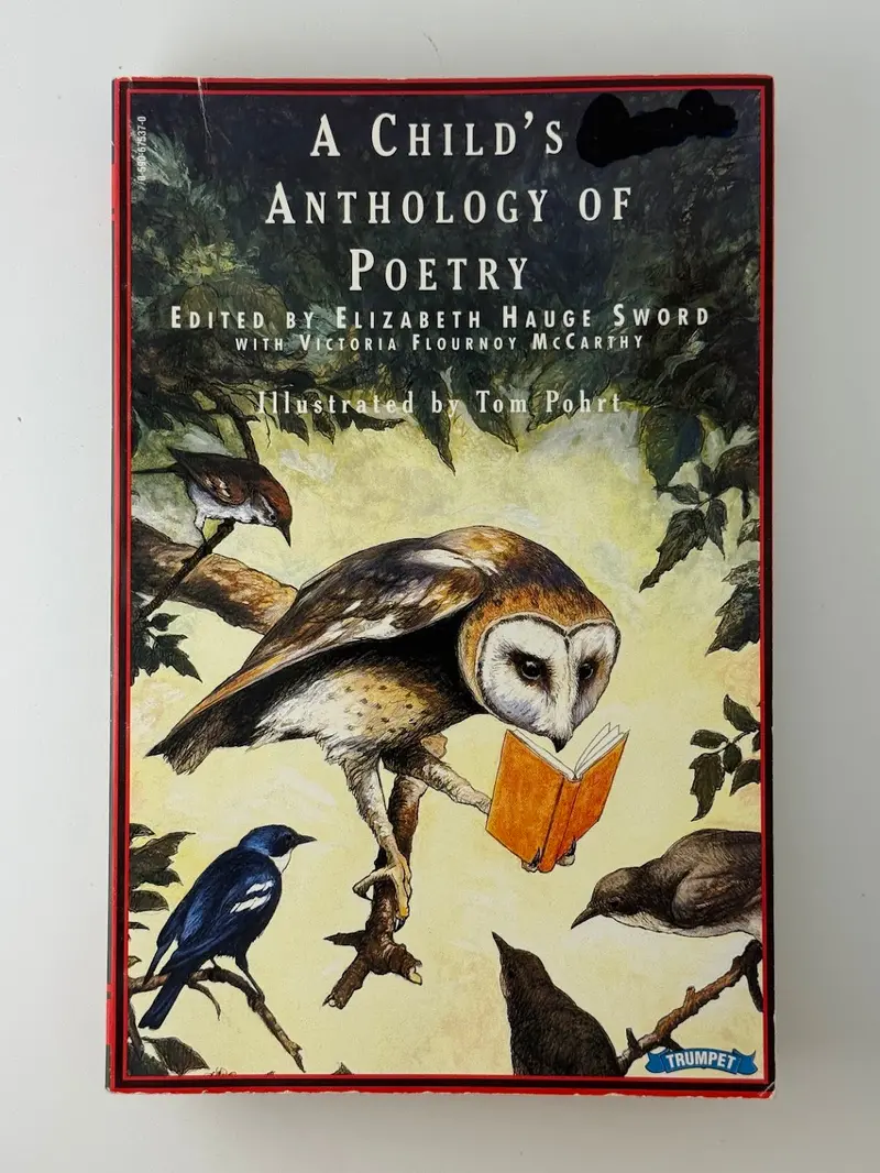 A Child'S Anthology Of Poetry – Curated By Elizabeth Hauge Sword 1