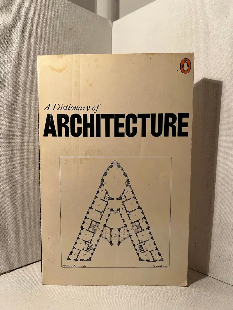 A Dictionary Of Architecture And Landscape Architecture 1