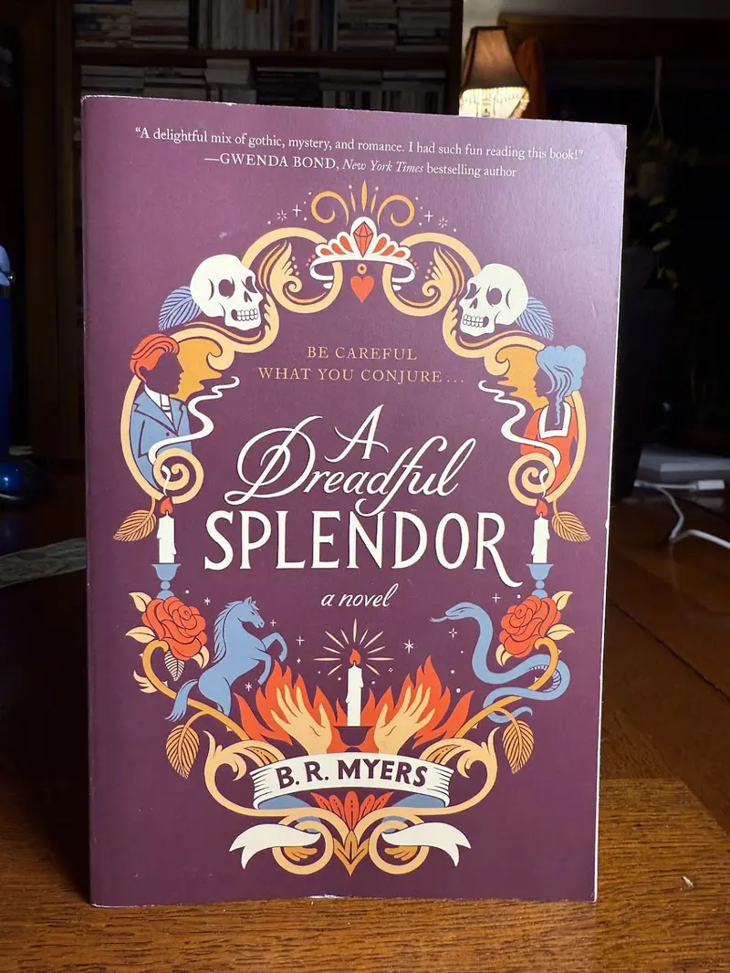 A Dreadful Splendor: A Literary Critique By B.R. Myers 1