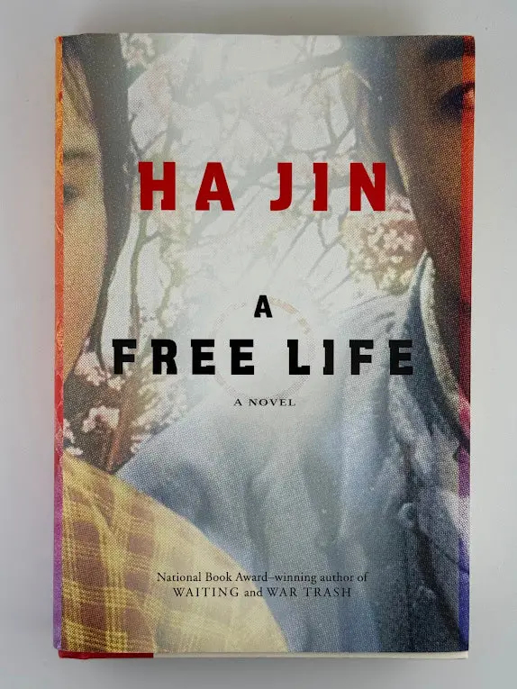 A Free Life: A Novel By Ha Jin 1