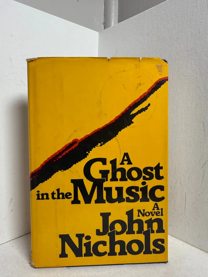 A Ghost In The Music: Memoirs Of A Literary Life By John Nichols 1