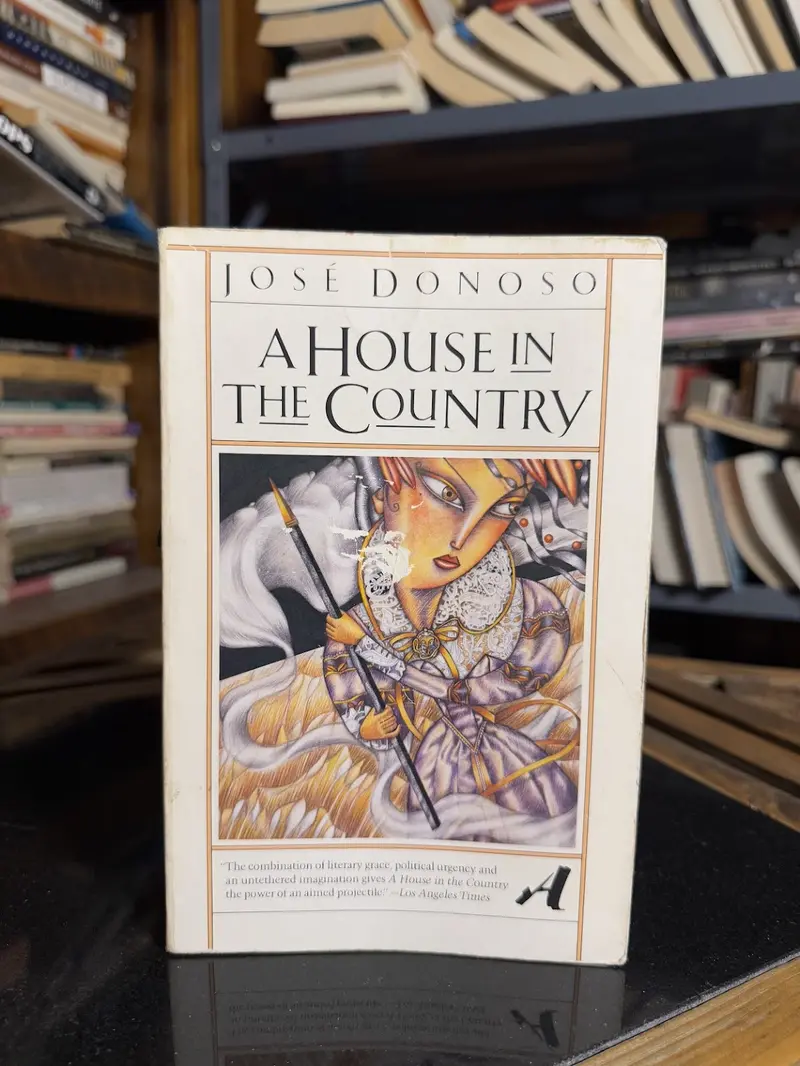 A House In The Country: A Novel By José Donoso 1