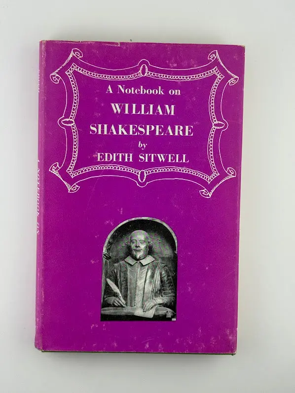 A Notebook On Shakespeare: Insights And Reflections By Edith Sitwell 1