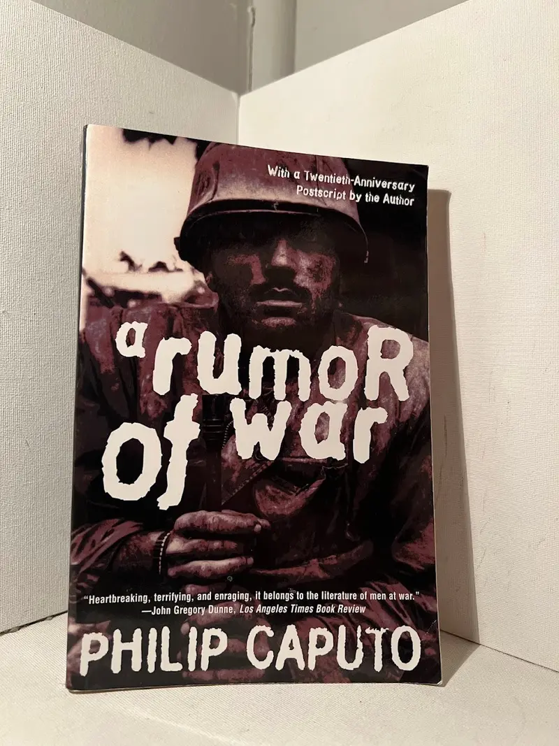 A Rumor Of War: A Vietnam Memoir By Philip Caputo 1