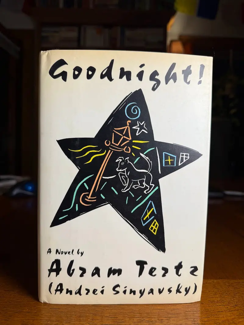 Abram Tertz'S Goodnight!: A Satirical Soviet-Era Novel 1
