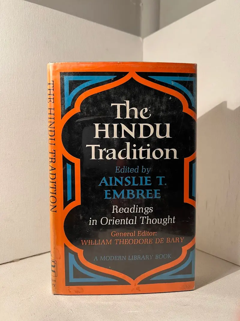 Ainslie T. Embree'S Anthology Of Foundational Hindu Texts And Thought 1
