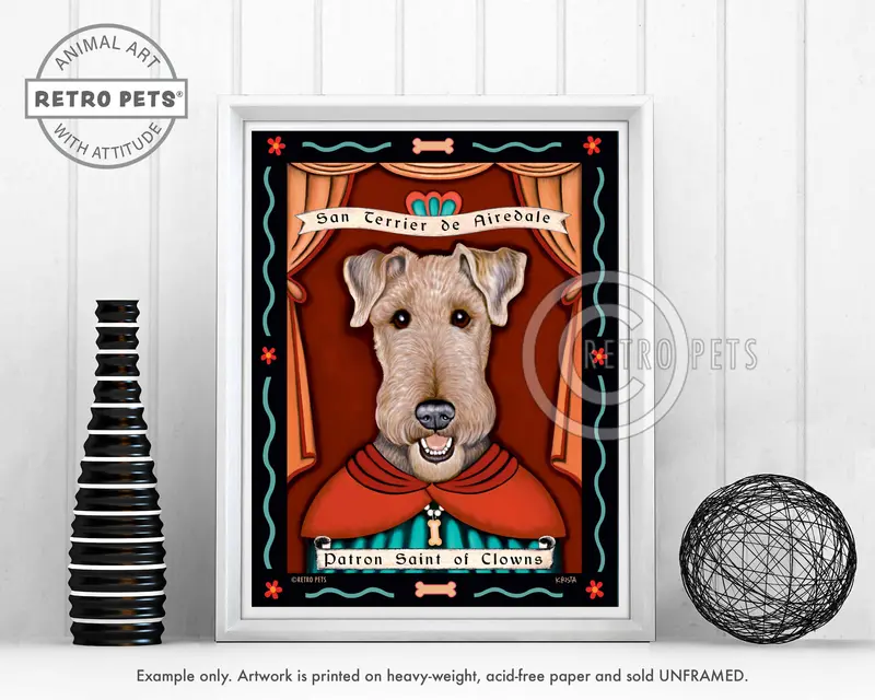 Airedale Terrier Art – 'Patron Saint Of Clowns' Print By Krista Brooks 1