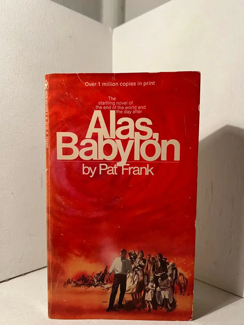Alas, Babylon: Pat Frank’S Seminal Cold War Dystopian Novel 1