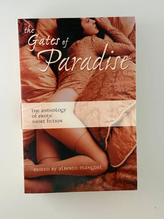 Alberto Manguel'S The Gates Of Paradise: An Anthology Of Erotic Short Fiction Across Cultures And Eras 1