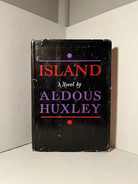 Aldous Huxley'S Island: A Visionary Utopian Novel 1