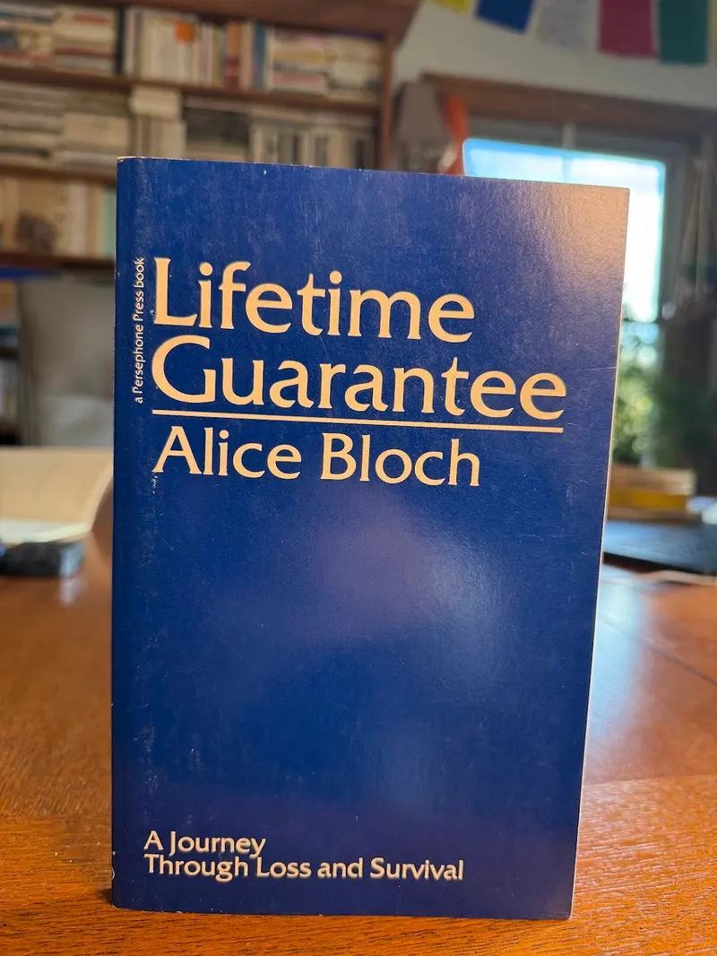 Alice Bloch'S Lifetime Guarantee 1