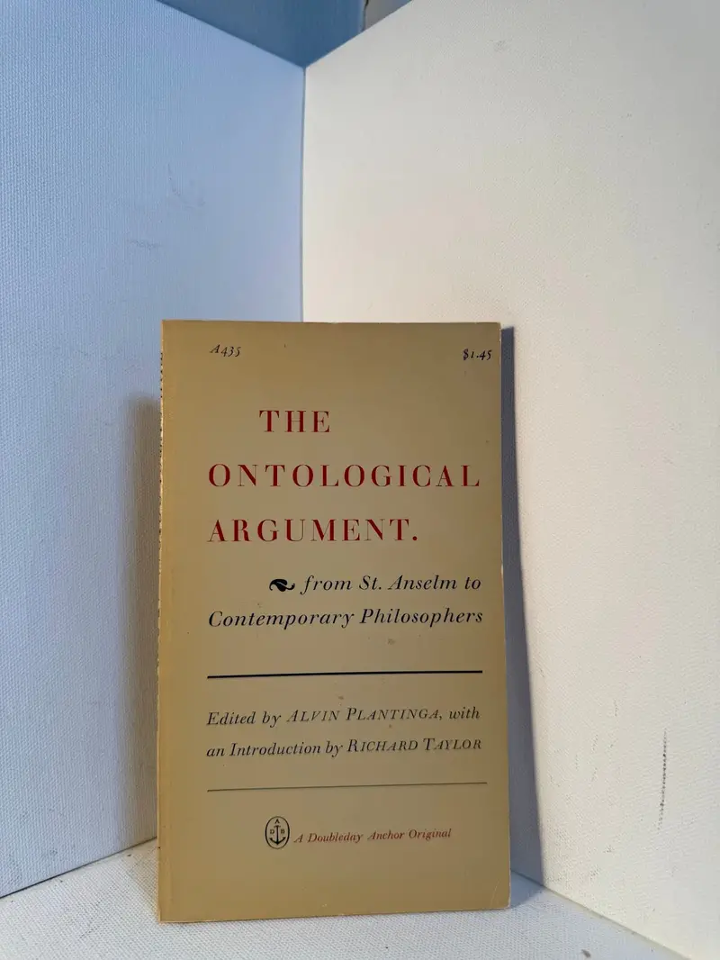 Alvin Plantinga'S Anthology: The Ontological Argument From Anselm To Modern Philosophy 1