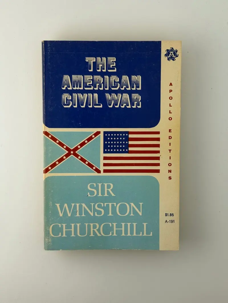 American Civil War: A Historical Account By Winston S. Churchill 1