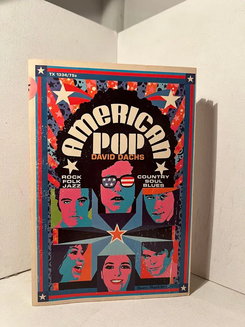 American Pop: A Cultural History Of Popular Music By David Dachs 1