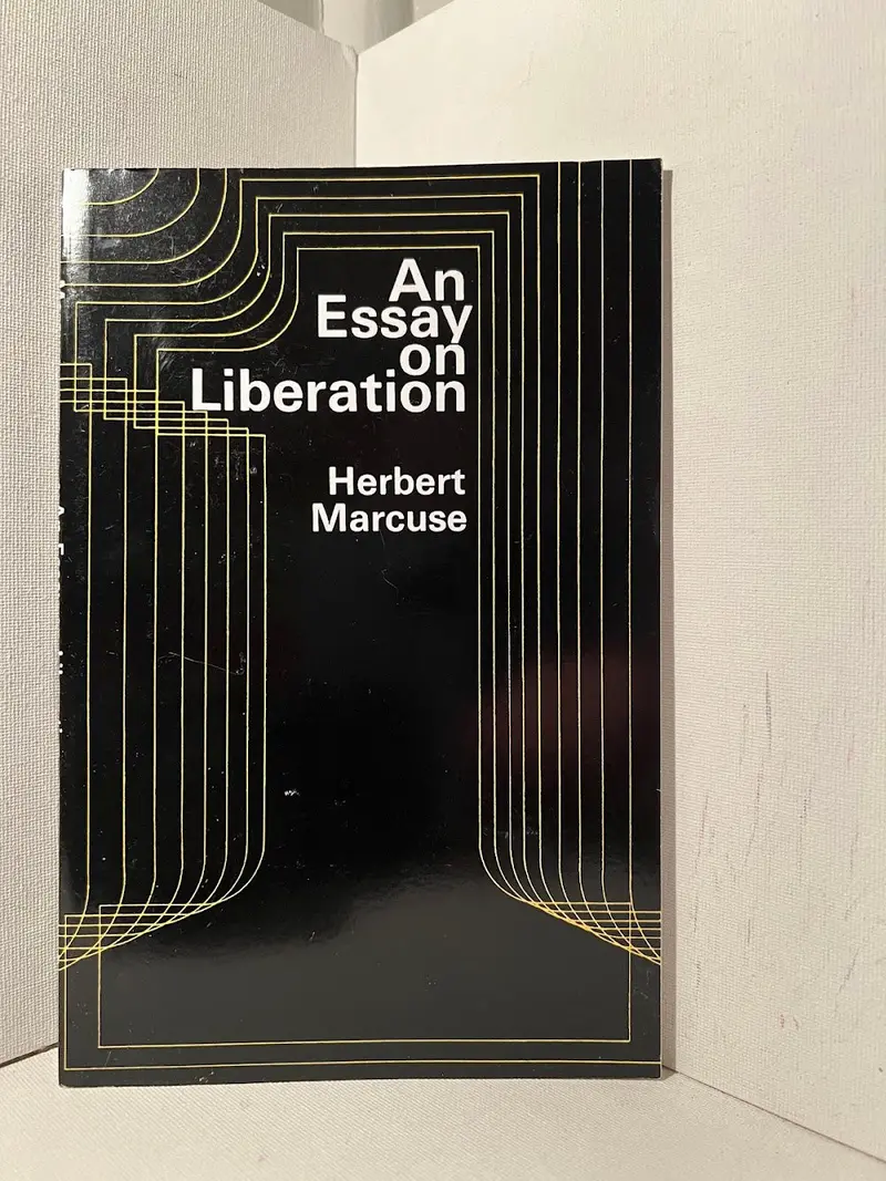 An Essay On Liberation: Herbert Marcuse’S Critique Of Authoritarian Society 1