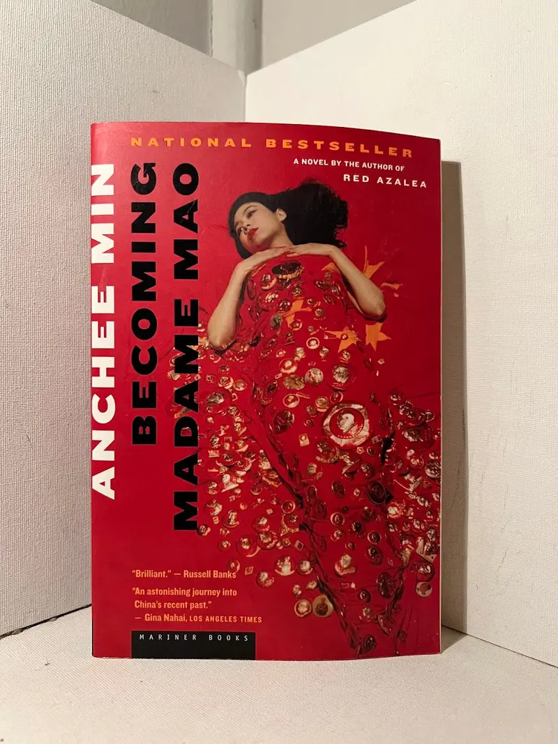 Anchee Min'S Becoming Madame Mao: A Historical Fiction Reimagining Of Power And Ambition 1