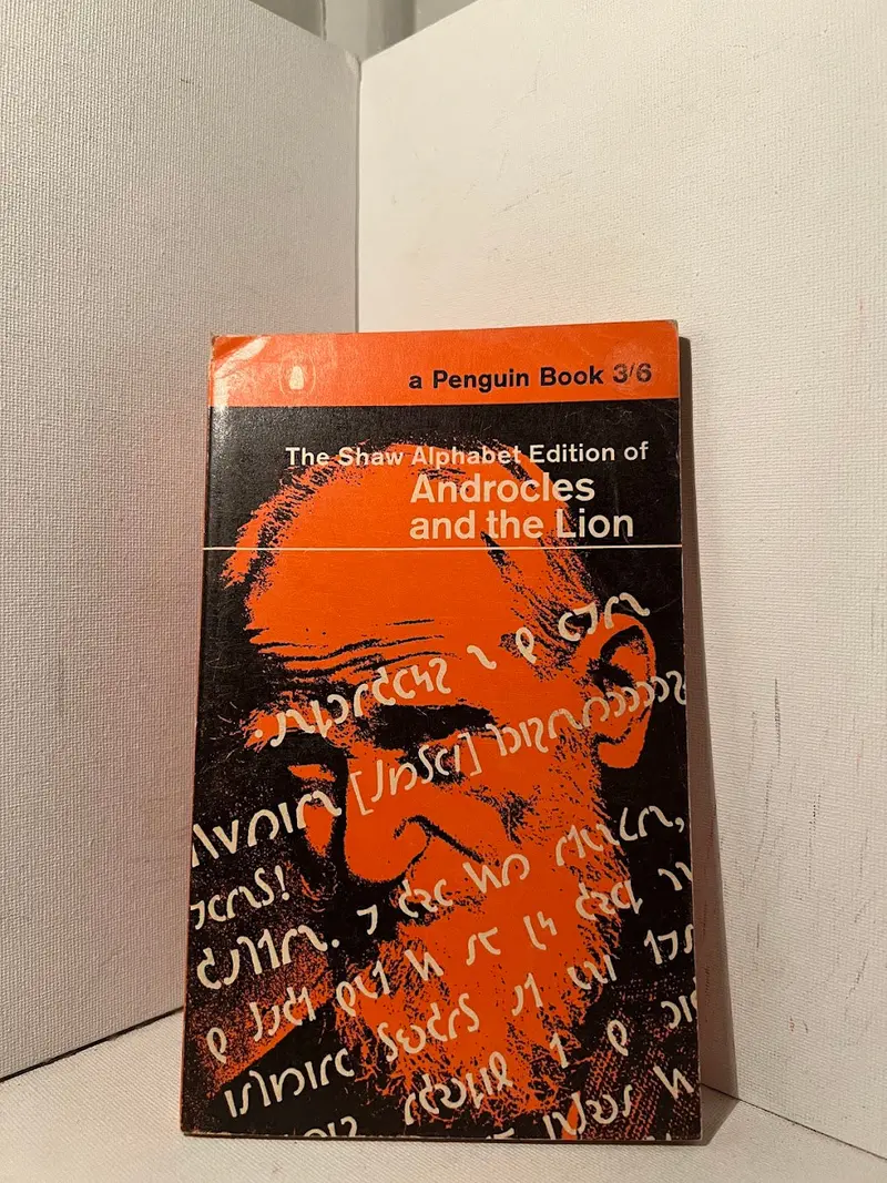 Androcles And The Lion: Shaw Alphabet Edition By George Bernard Shaw 1