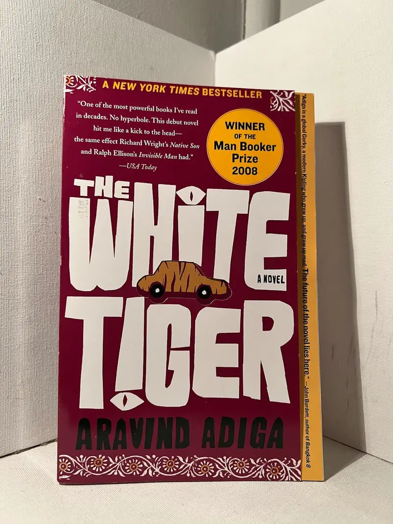 Aravind Adiga'S The White Tiger: A Darkly Comic Novel Of Class And Corruption 1