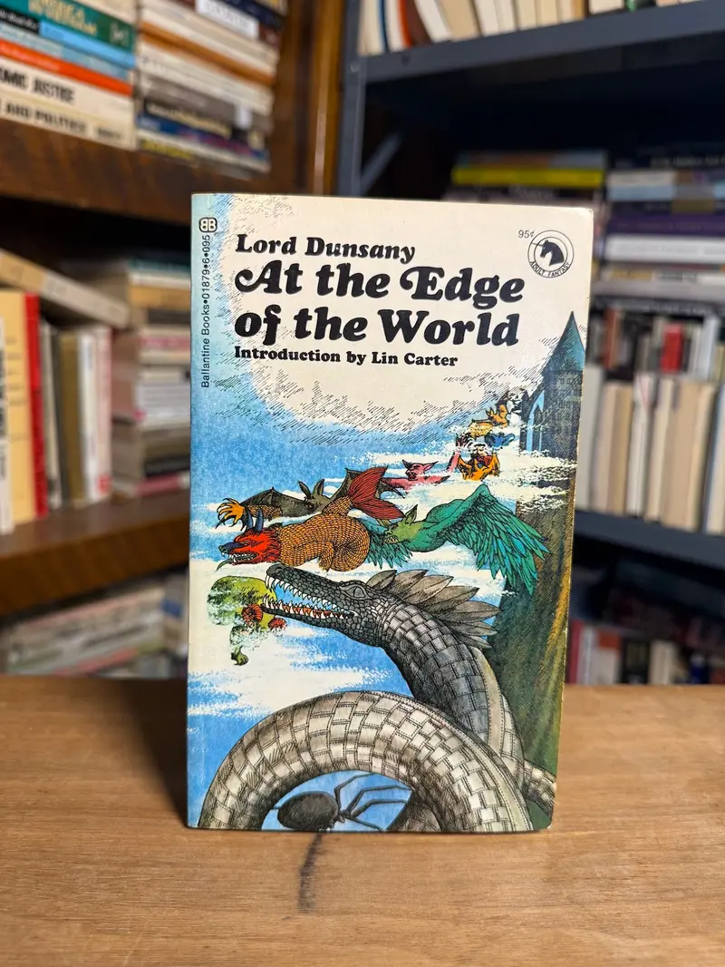 At The Edge Of The World: Fantasy Short Stories By Lord Dunsany 1