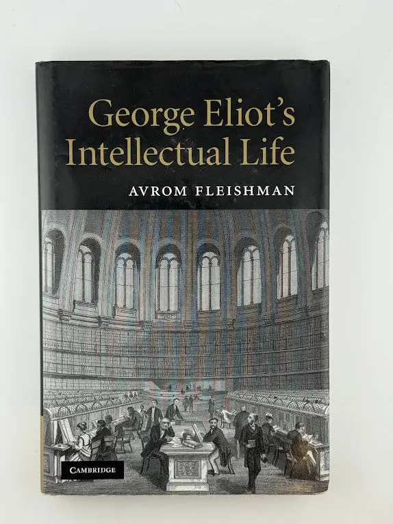 Avrom Fleishman On George Eliot'S Intellectual Development 1