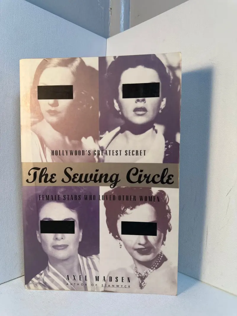 Axel Madsen’S The Sewing Circle: Inside Hollywood’S Secret Society 1