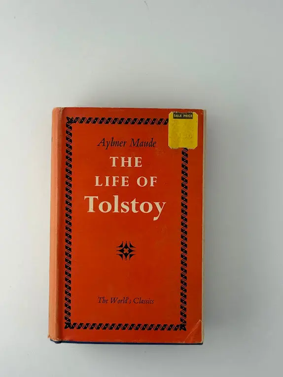 Aylmer Maude'S Biography Of Leo Tolstoy 1