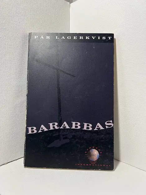 Barabbas: A Nobel Prize–Winning Novel By Par Lagerkvist 1