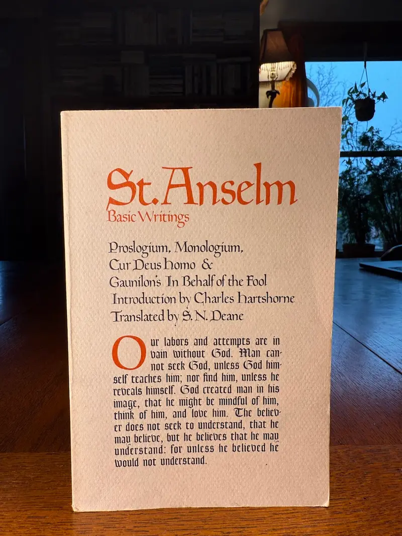 Basic Writings Of St. Anselm: On Truth, Freedom, And The Will 1