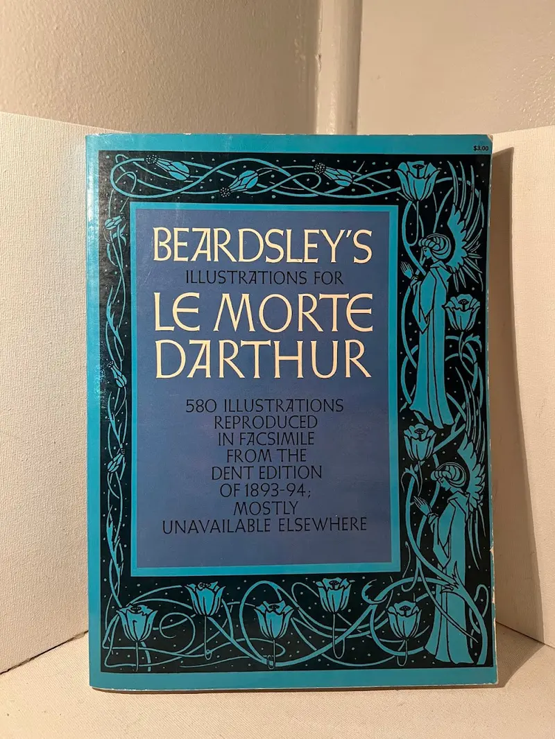 Beardsley’S Illustrations For Le Morte D’Arthur: Art Deco Interpretations Of Arthurian Legend 1