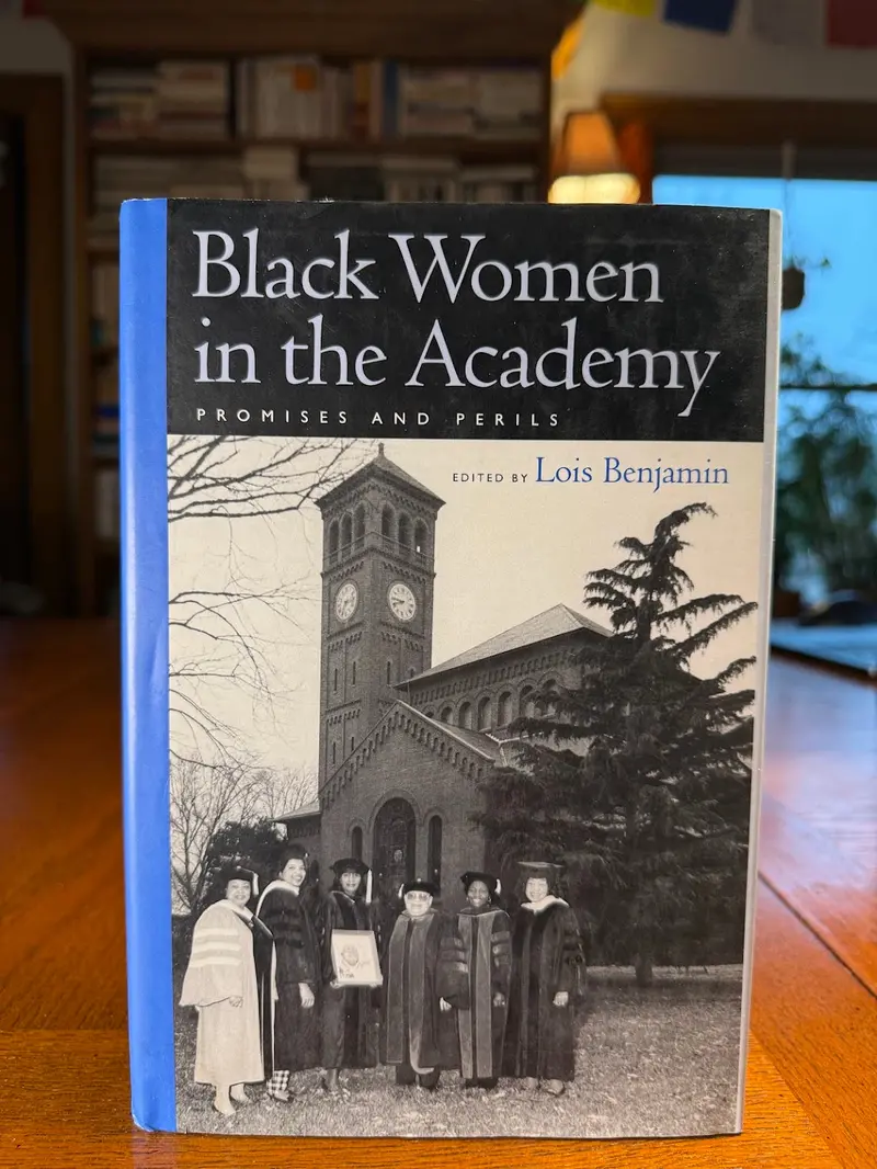 Black Women In The Academy: Diversity, Opportunity, And The Future — Edited By Lois Benjamin 1