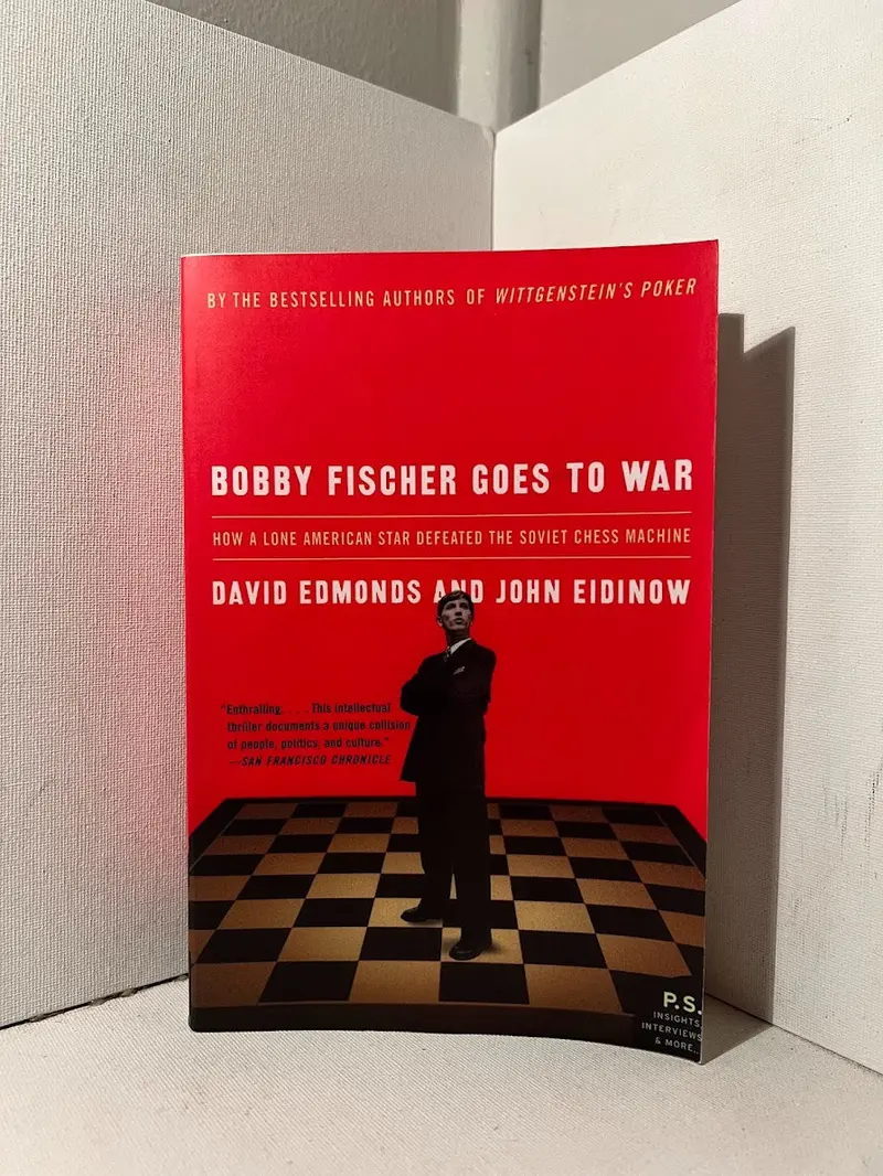 Bobby Fischer Goes To War: The True Story Of The 1972 Chess Match That Shook The World 1