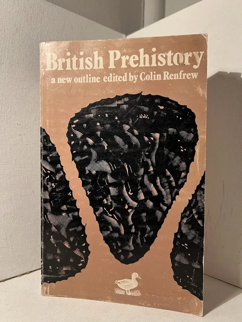 British Prehistory: An Archaeological Perspective Edited By Colin Renfrew 1