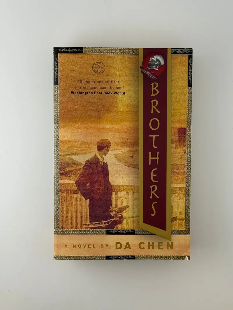Brothers: A Coming-Of-Age Story Set In Maoist China By Da Chen 1