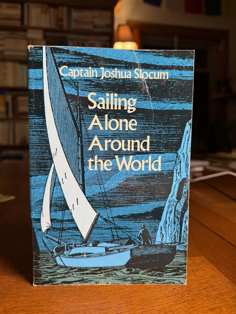 Captain Joshua Slocum'S Sailing Around The World – First Solo Circumnavigation Account 1