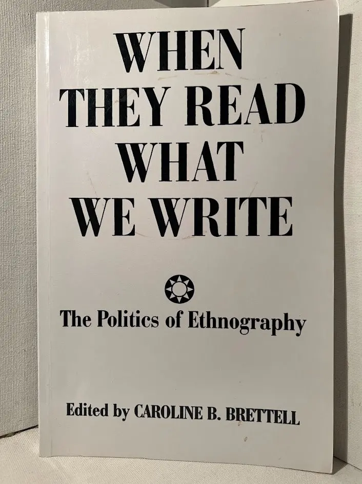 Caroline B. Brettell'S Critical Anthology: Ethnography And Its Readers 1