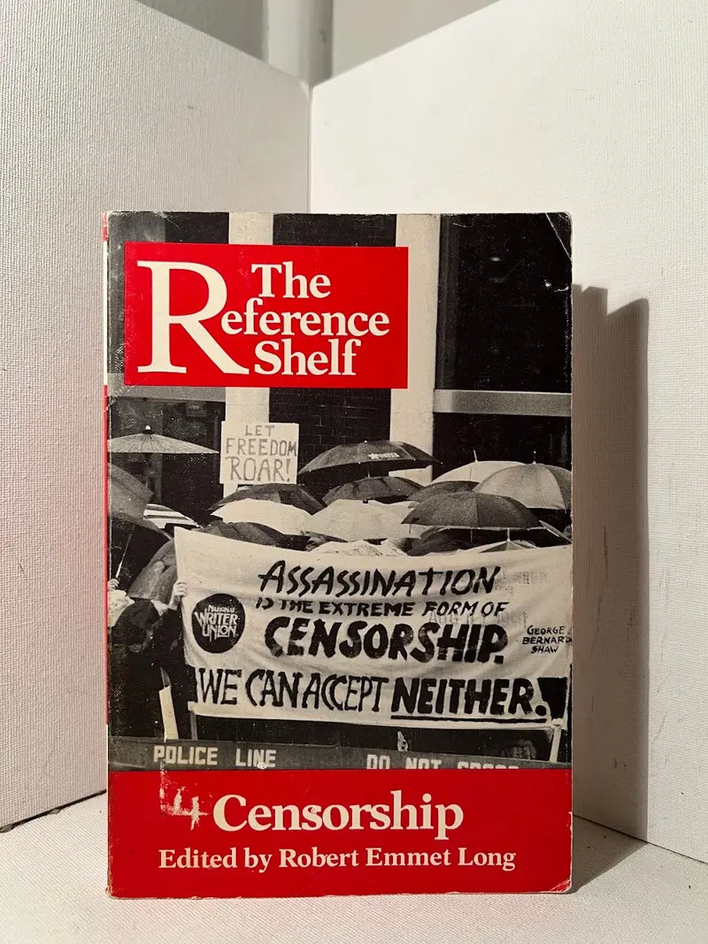 Censorship: A Reference Shelf Volume Edited By Robert Emmet Long 1
