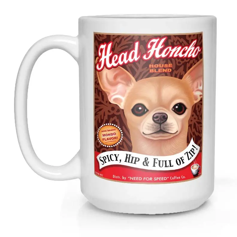 Chihuahua Mug – 'Head Honcho' Illustration, 15 Oz White Ceramic Coffee Cup 1