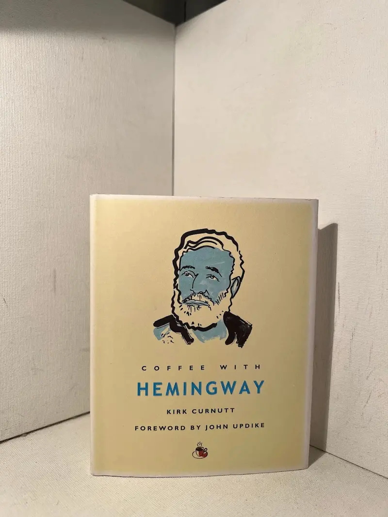 Coffee With Hemingway: Conversations On Writing, Life, And Legacy 1