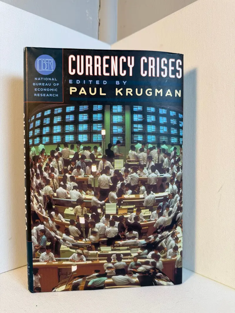 Currency Crises: Causes, Consequences, And Policy Responses – Edited By Paul Krugman 1