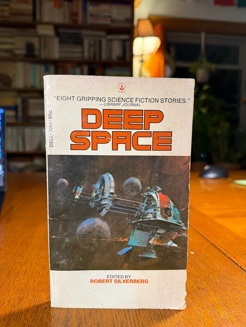 Deep Space: A Science Fiction Anthology Edited By Robert Silverberg 1