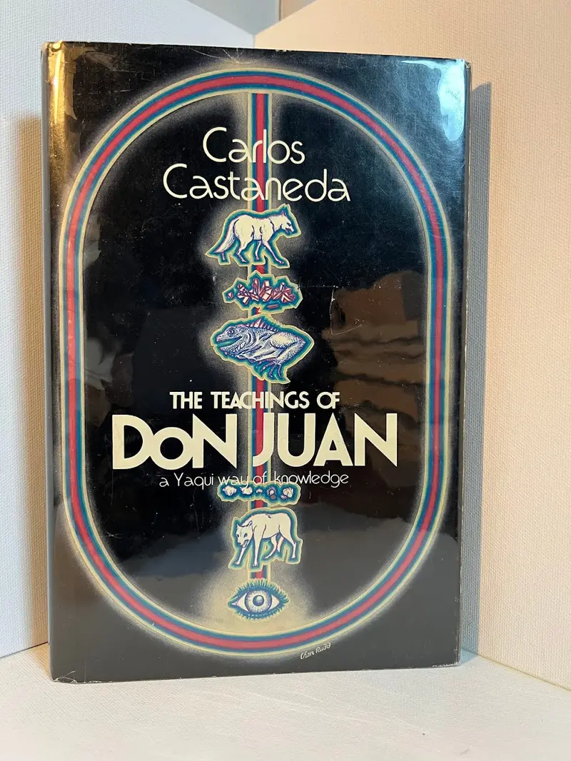 Don Juan'S Teachings: A Yaqui Way Of Knowledge By Carlos Castaneda 1
