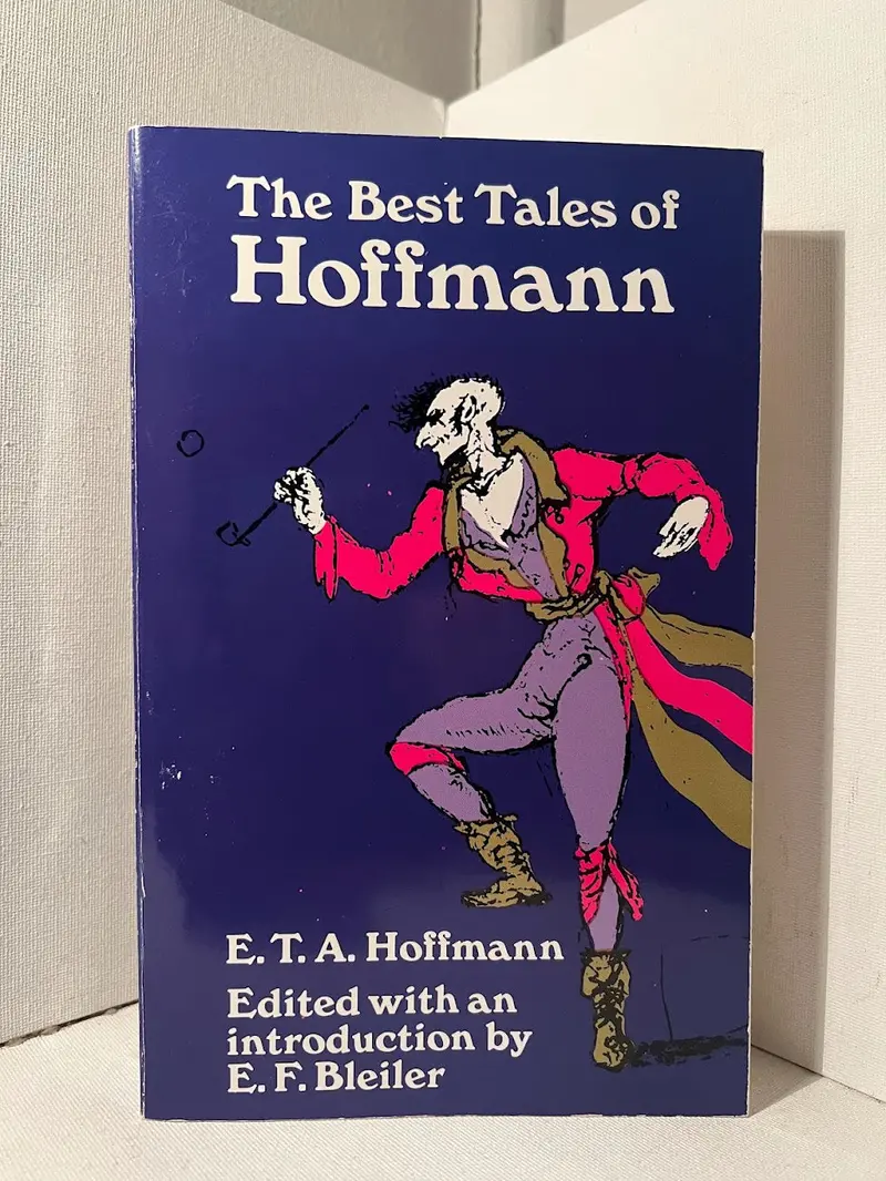 E.T.A. Hoffmann'S Most Enduring Fairy Tales And Fantasies 1