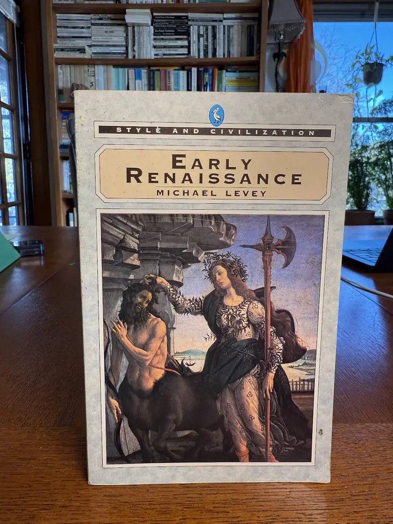 Early Renaissance Art: Style, Context, And Innovation By Michael Levey 1