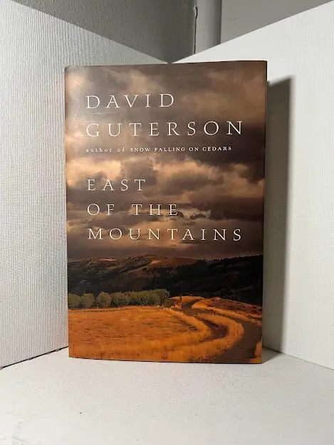 East Of The Mountains By David Guterson: A Reflective Literary Fiction About Mortality And Redemption 1