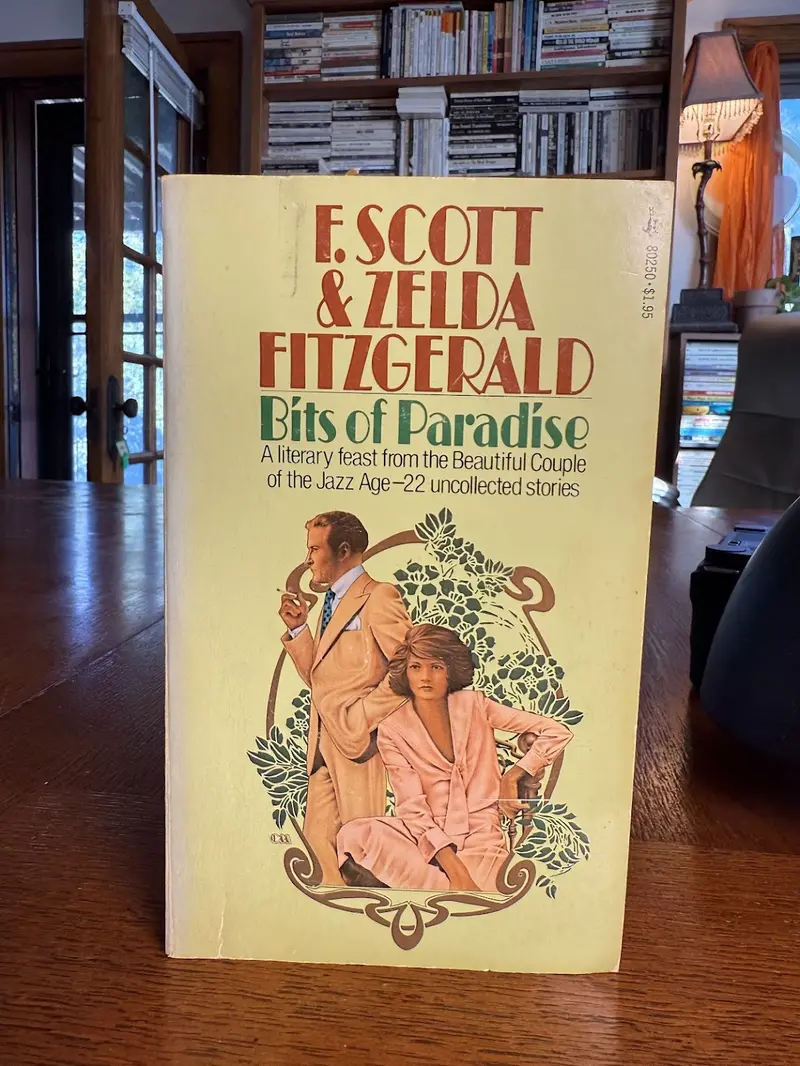 F. Scott And Zelda Fitzgerald'S Bits Of Paradise: Letters And Fragments From The Jazz Age 1