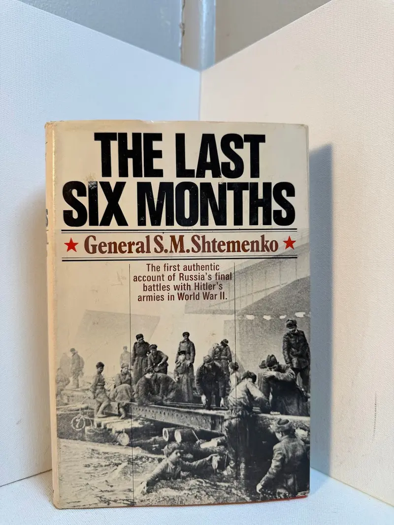 Final Months Of Wwii: General S.M. Shtemenko’S Military Memoir 1