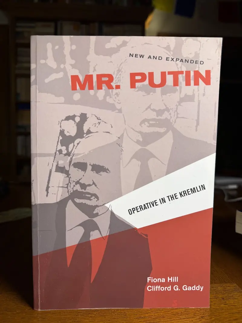 Fiona Hill And Clifford G. Gaddy'S Mr. Putin: Operative In The Kremlin 1