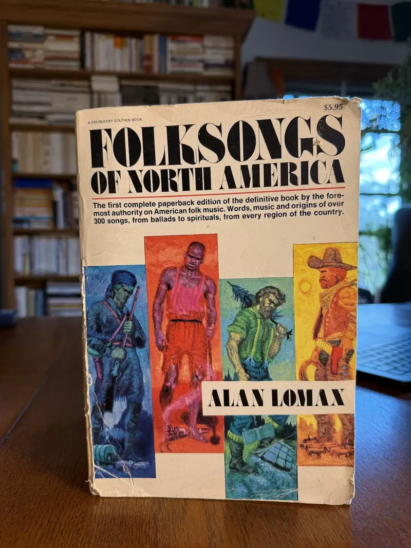 Folk Songs Of North America: A Definitive Collection Compiled By Alan Lomax 1
