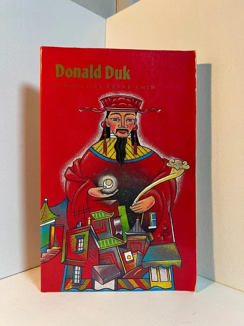 Frank Chin'S Donald Duk: A Novel Of Identity And Chinese American Experience 1